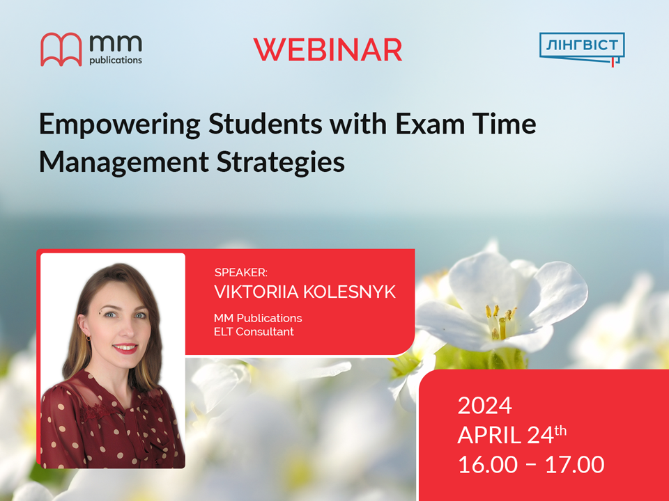 вебінар "Empowering Students with Exam Time Management Strategies"